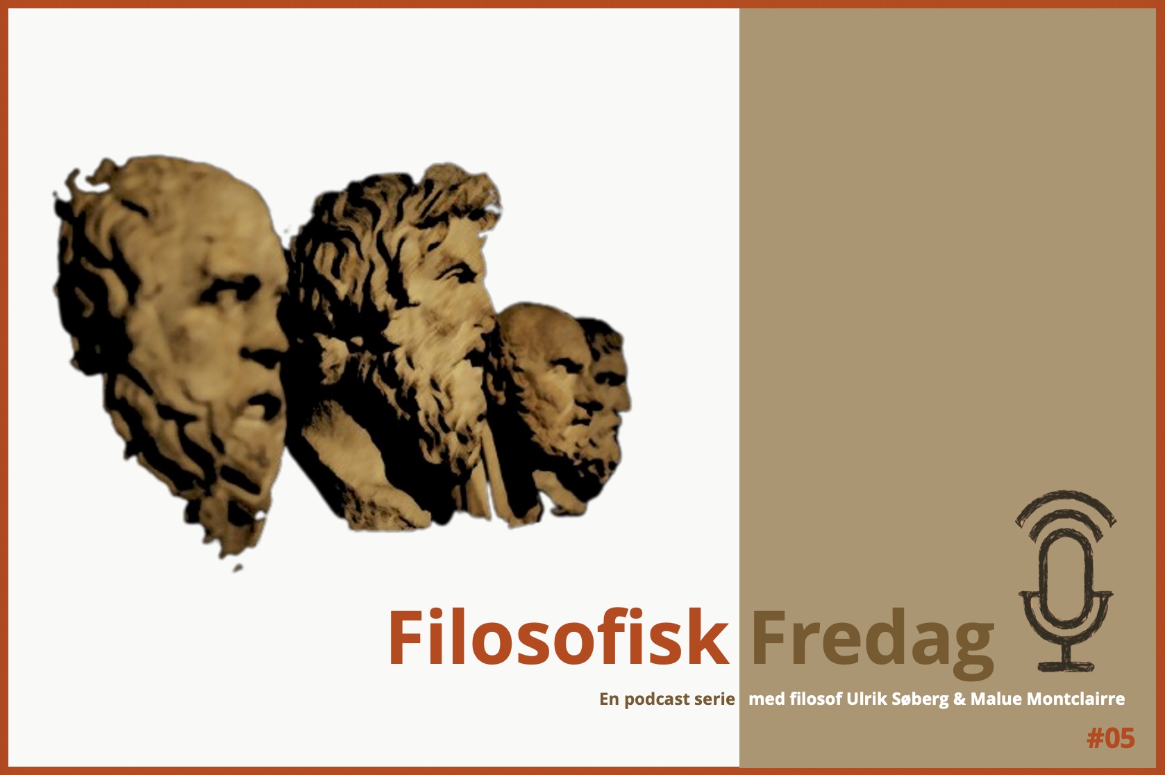 Filosofisk Fredag podcast #5 den 16.06.2023